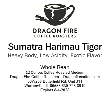 Sumatra Harimau Tiger- 5 Pounds