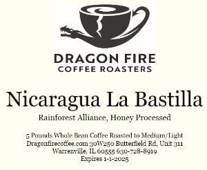5 Pounder! Nicaragua La Bastilla Coffee Dragon Fire Coffee Roasters, Inc. 
